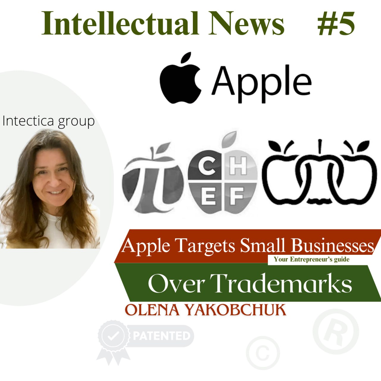 Apple Targets Small Businesses Over Trademarks | Intellectual News #5